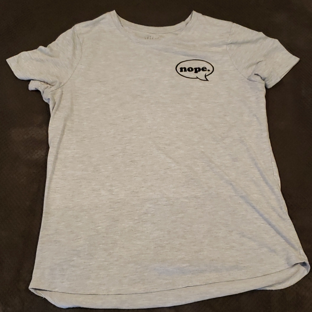 Nope Not Today Shirt